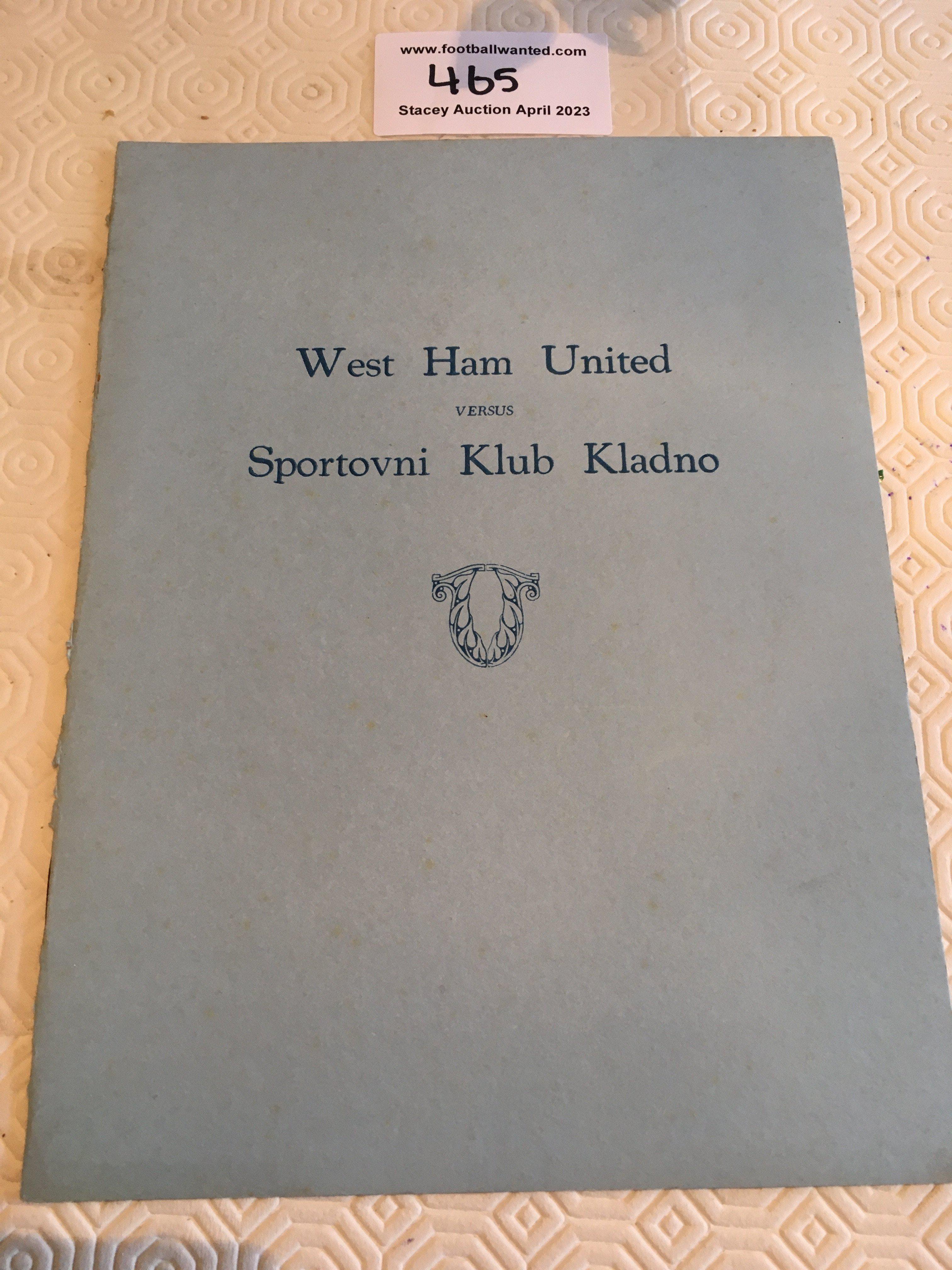 37/38 West Ham v Kladno VIP Football Programme: Mint condition without team changes. Blue card cover stating West Ham United versus Sportovni Klub Kladno.