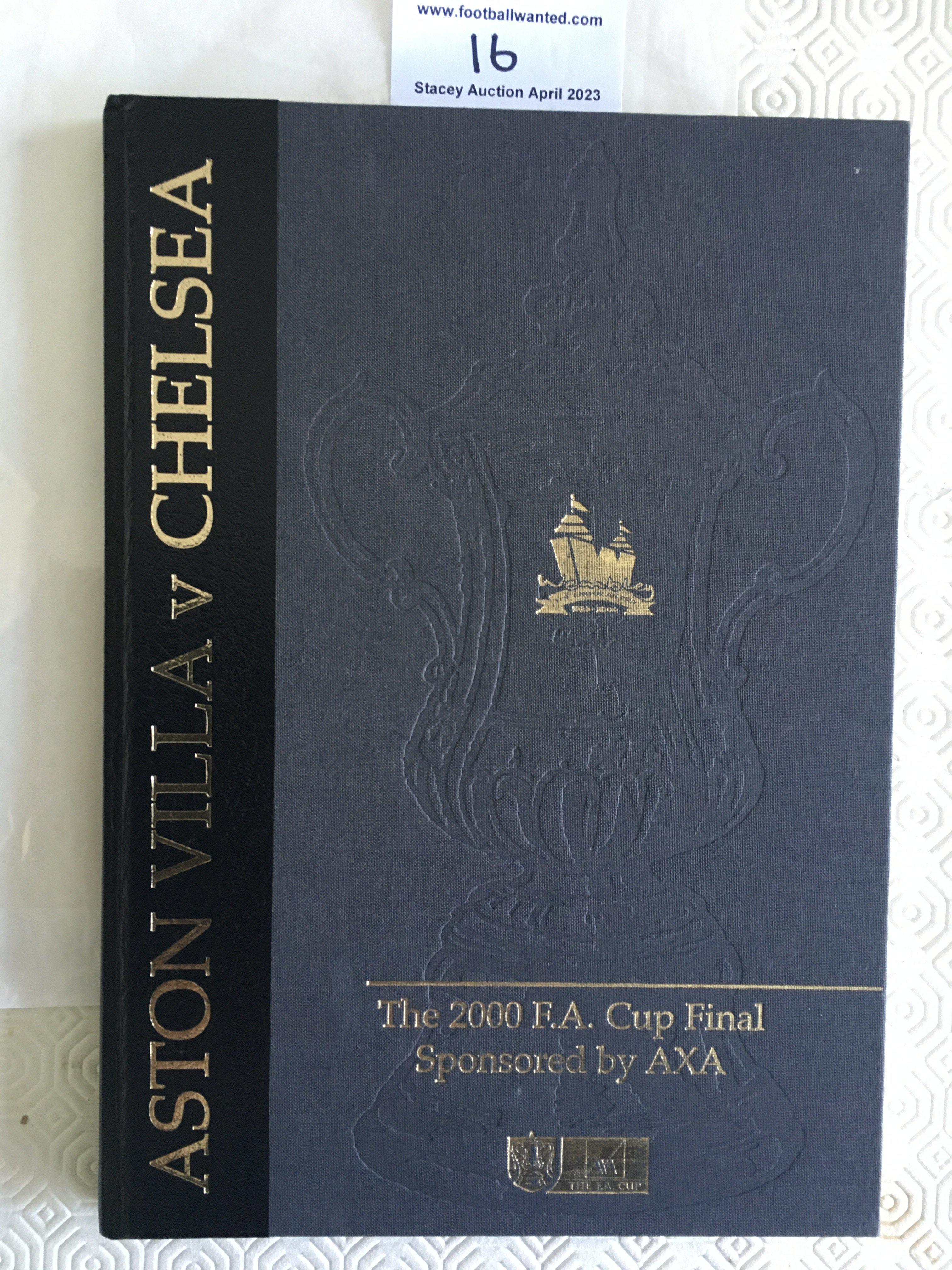 2000 FA Cup Final Chelsea Hardback Signed Final Programme: Black FA Cup final hand signed by the entire winning Chelsea squad that day. All genuine autographs signed next to identified name and number plus management. for players on official sheet stuck in. Last FA Cup final at the old Wembley. Hardback Ltd edition programme. Autographs include Vialli Wilkins Di Matteo Wise Zola Terry in fact 19 in total.