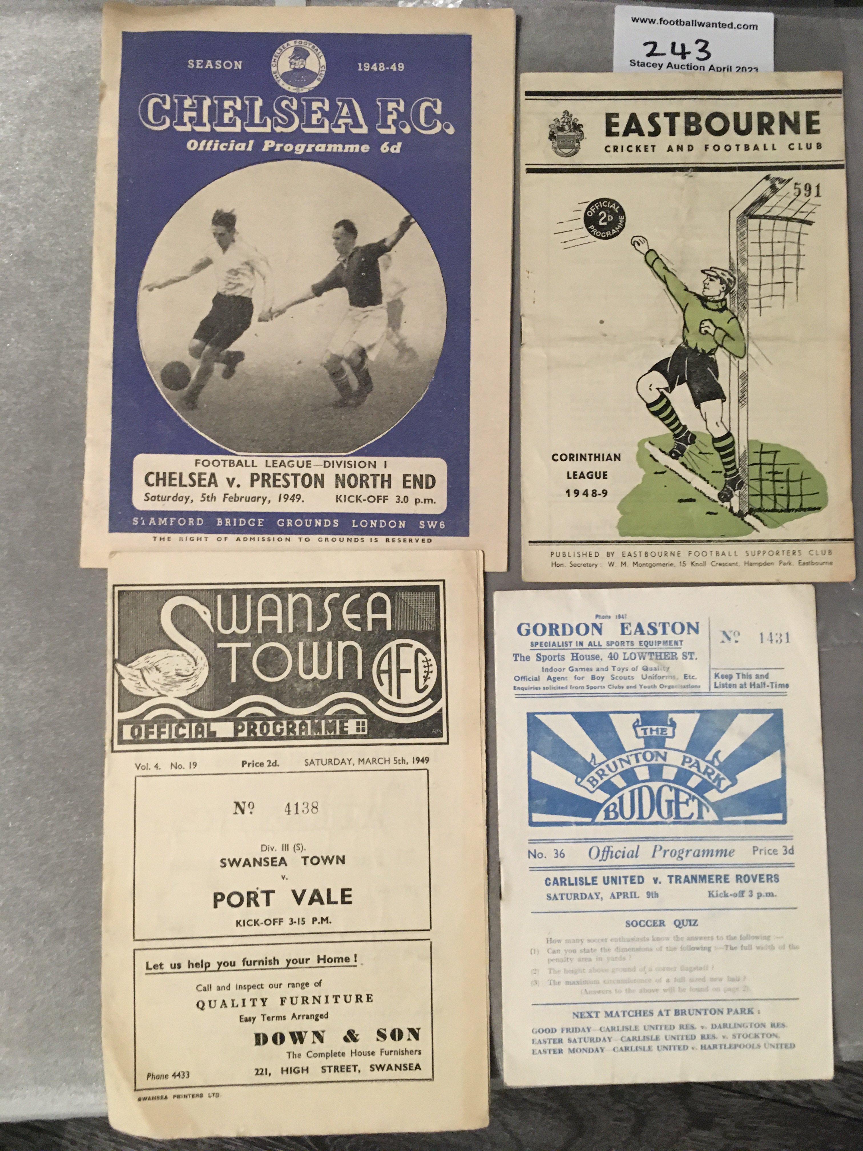 1940s Football Programmes: 48/49 Swansea v Port Vale, Eastbourne v Hounslow, Chelsea v Preston + Carlisle v Tranmere. Very good. (4)