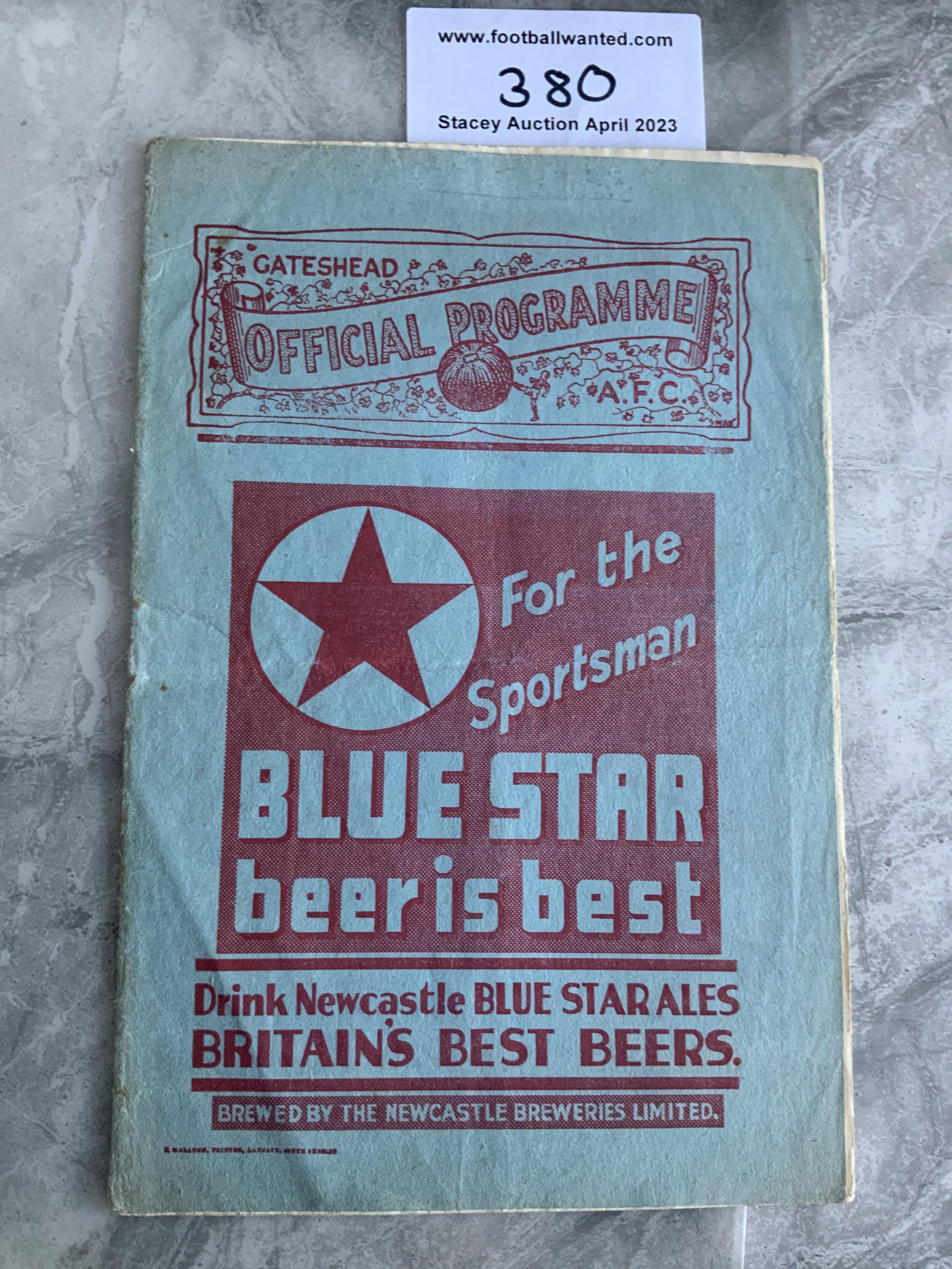 1935 - 1936 Gateshead v Wrexham Football Programme: Good condition with no team changes. Light folding. Rare programme.