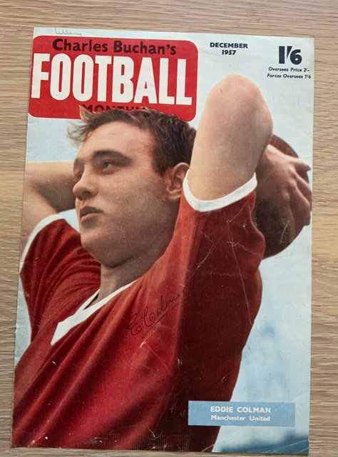 Eddie Colman Manchester United Signed Football Picture: Front page of Charles Buchan from December 1957 hand signed without dedication. Sadly Busby Babe Eddie died 2 months later in the Munich air disaster.