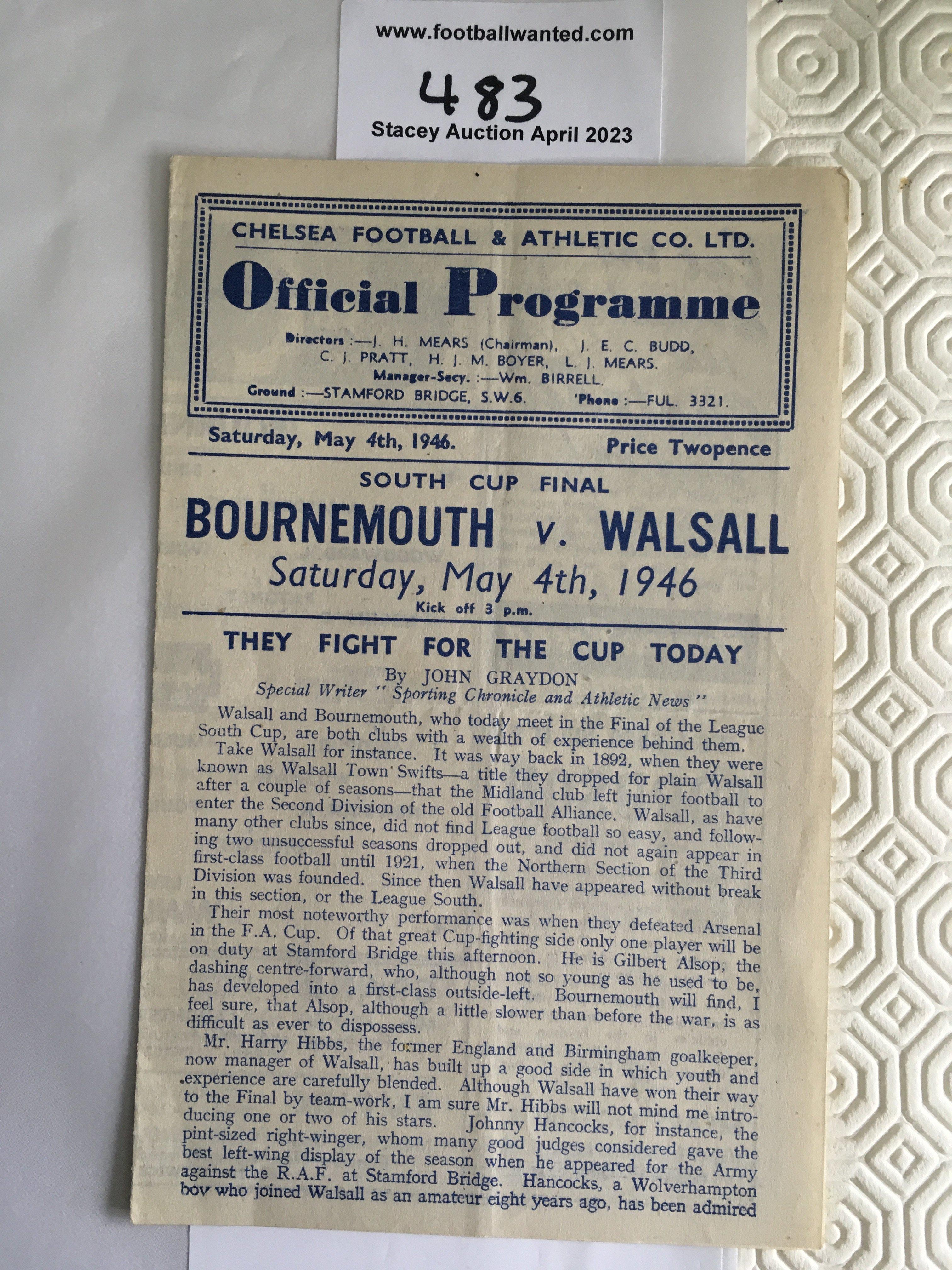 1946 South Cup Final Football Programme: Bournemouth v Walsall played at Chelsea. Four pager in excellent condition with no team changes.