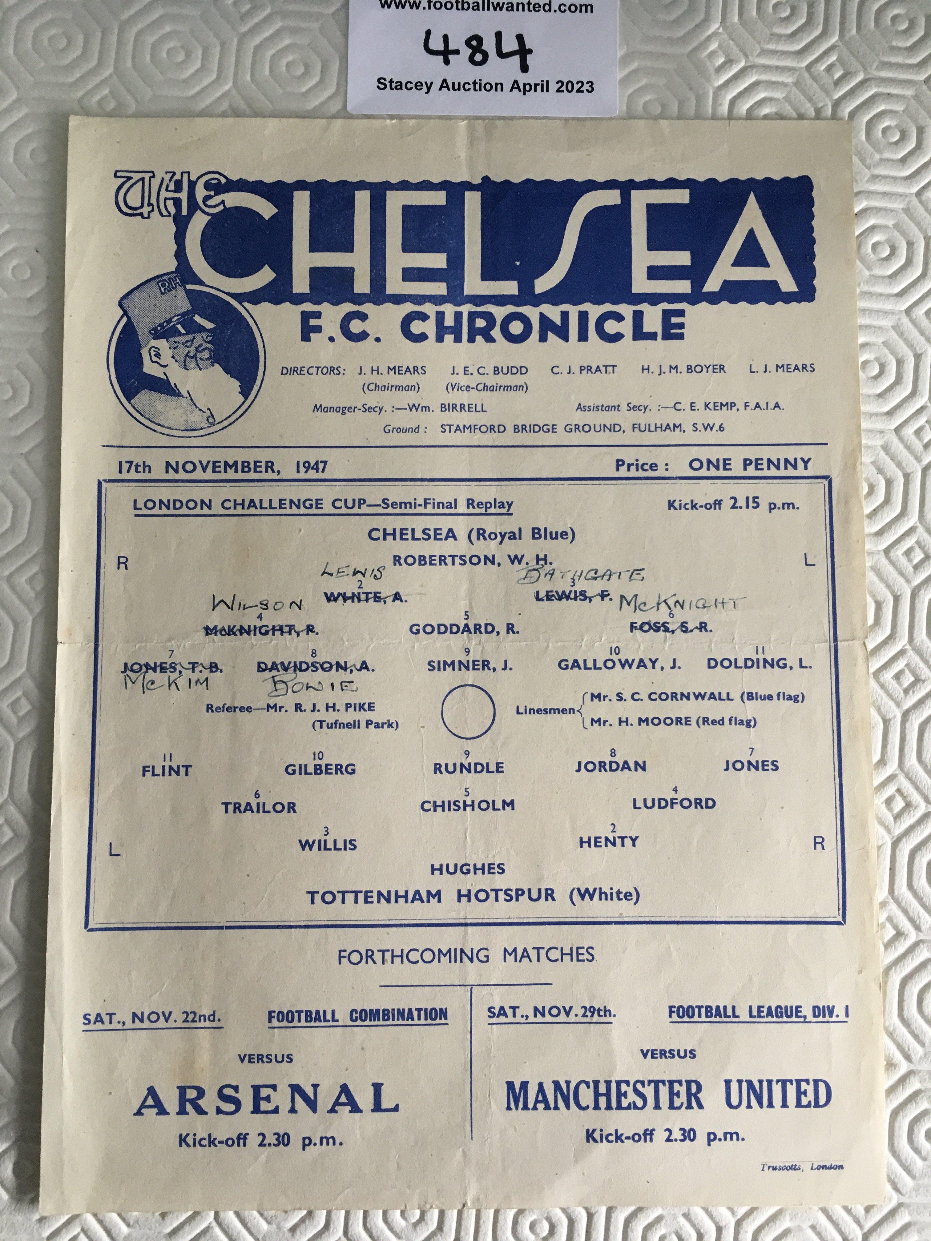 47/48 Chelsea v Tottenham LCC Semi Final Football Programme: Single sheet replay programme in good condition with team changes. Spurs went on to win the final.