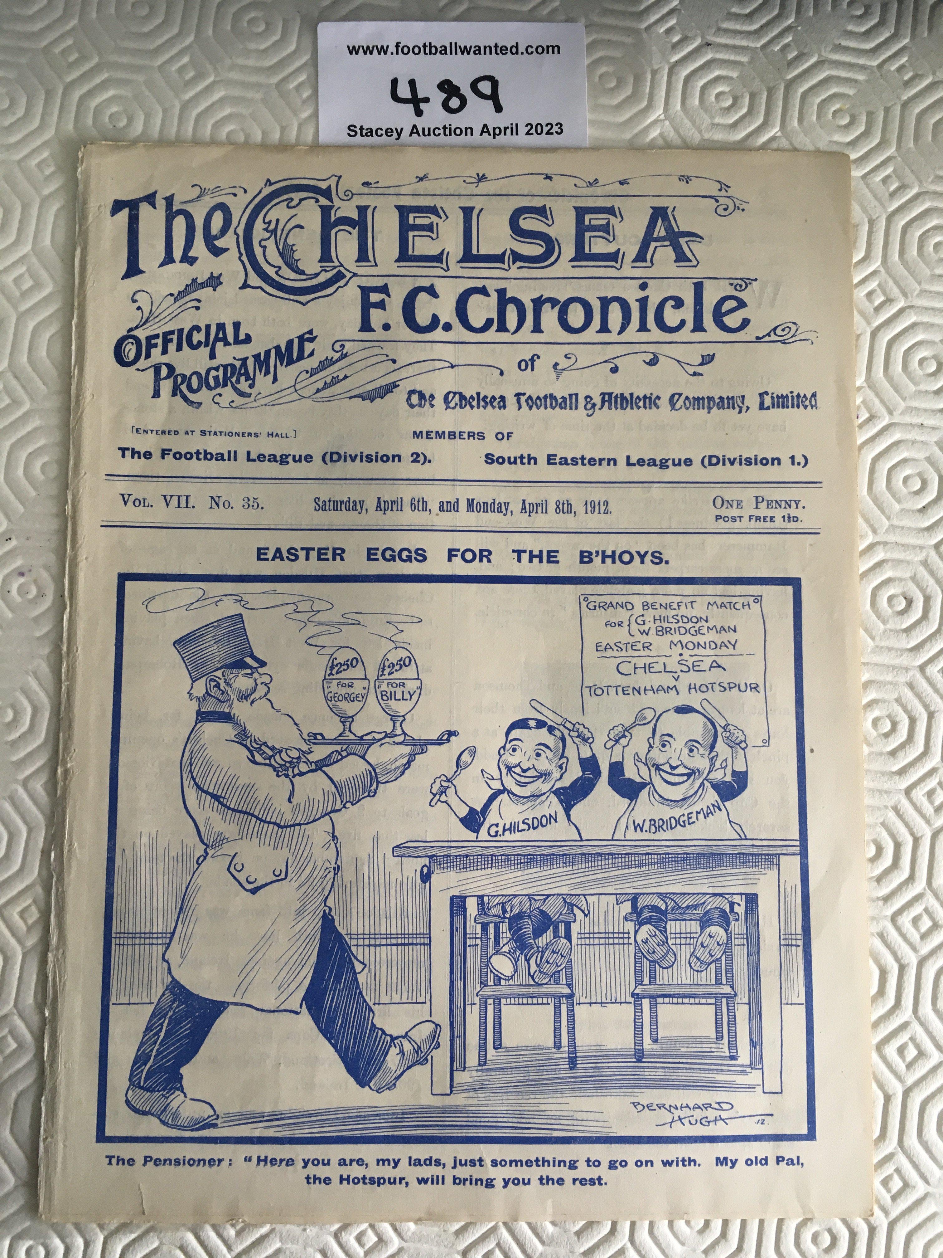 1911 - 1912 Chelsea Reserves v Reading + Tottenham Football Programme: Eight pager ex bound with covers in excellent condition and no team changes. Easter programme covering both South Eastern League matches. (1)