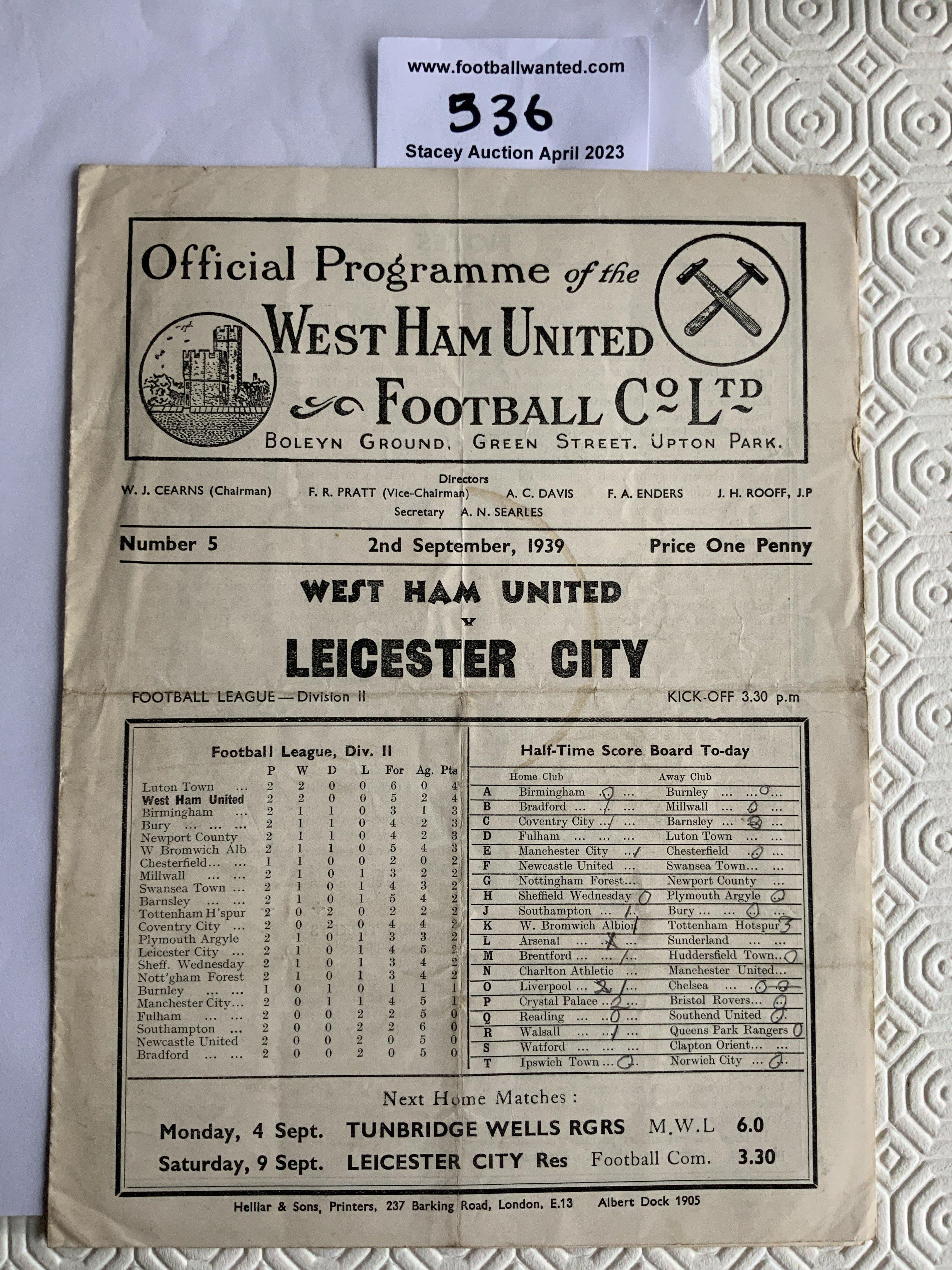 39/40 West Ham v Leicester City Football Programme: Fair condition league match dated 2 9 1939 with no team changes. Half times filled out in pencil and small tea stain. Rare defunct season.