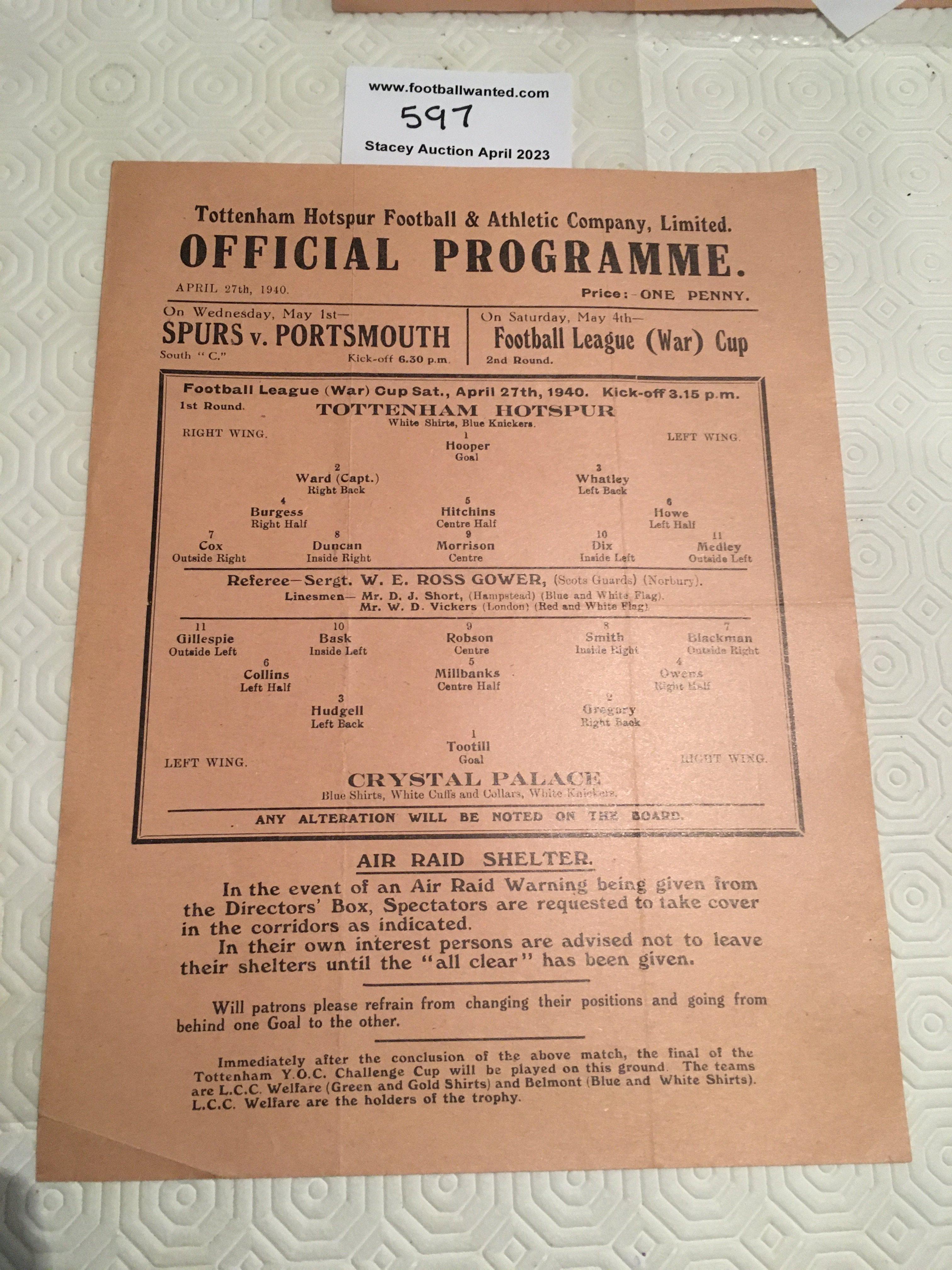 39/40 Tottenham v Crystal Palace Football Programme: Very good condition single sheet cup match with no team changes. Dated 27 4 1940. Lightest fold.
