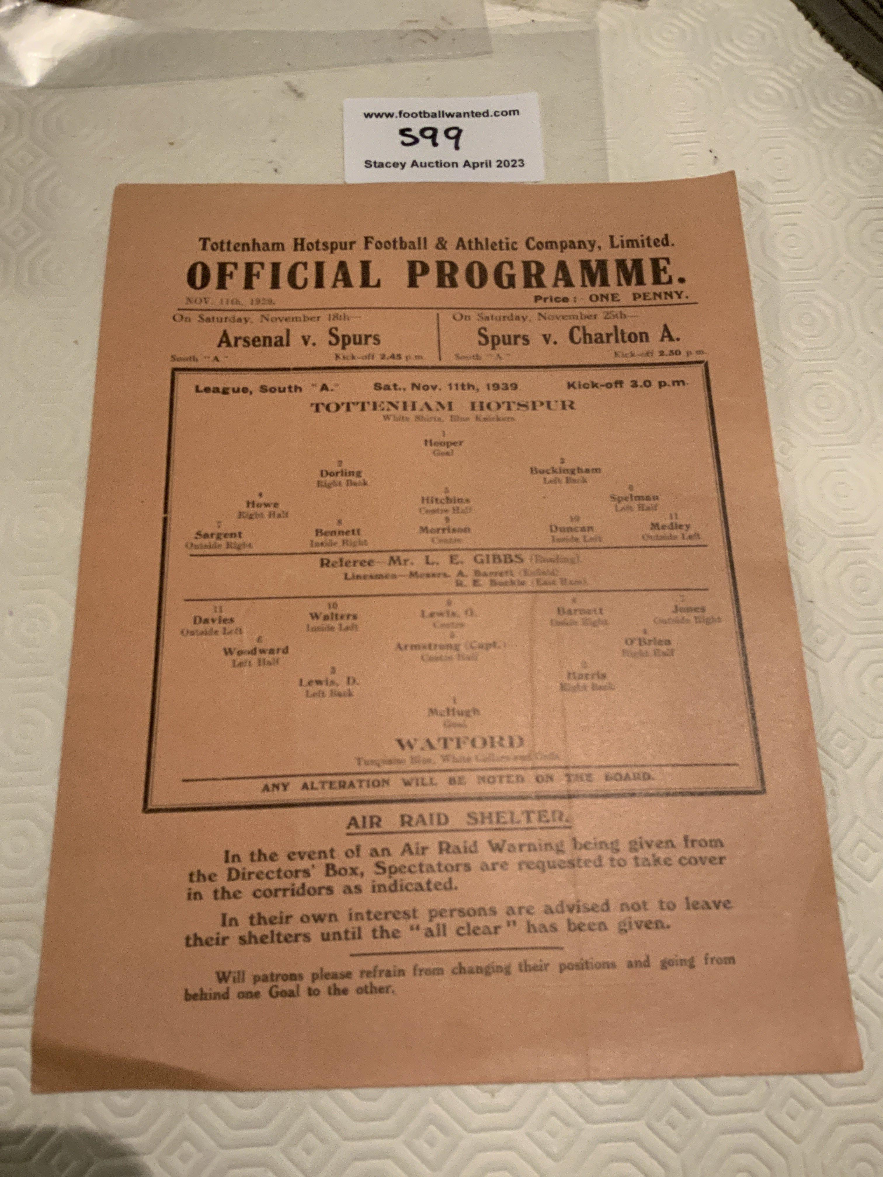 39/40 Tottenham v Watford Football Programme: Excellent condition single sheet league match with no team changes. Dated 11 11 1939.