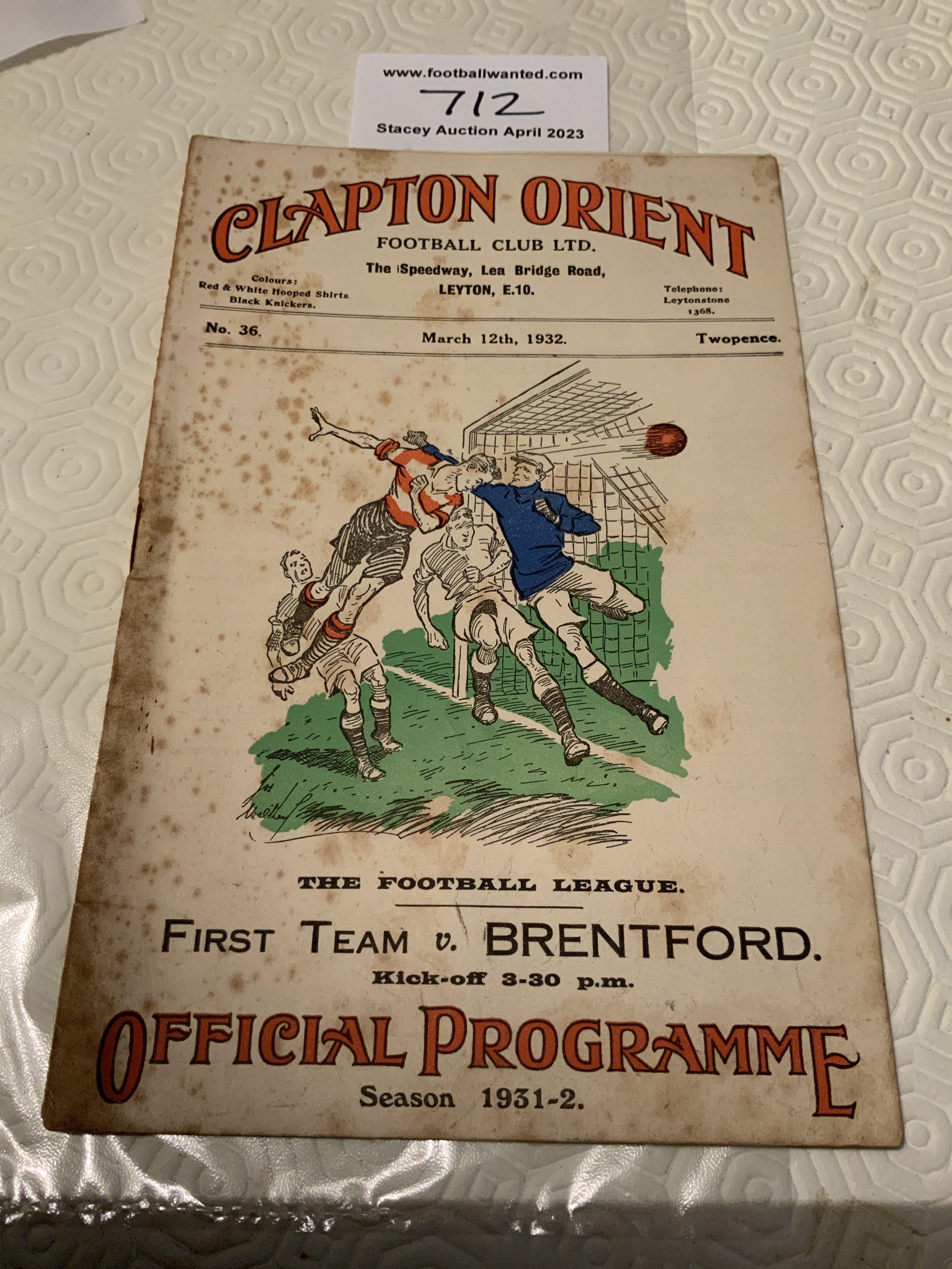 31/32 Clapton Orient v Brentford Football Programme: Poor condition league match with no team changes. Rusty staples and completely split spine. Heavy foxing.