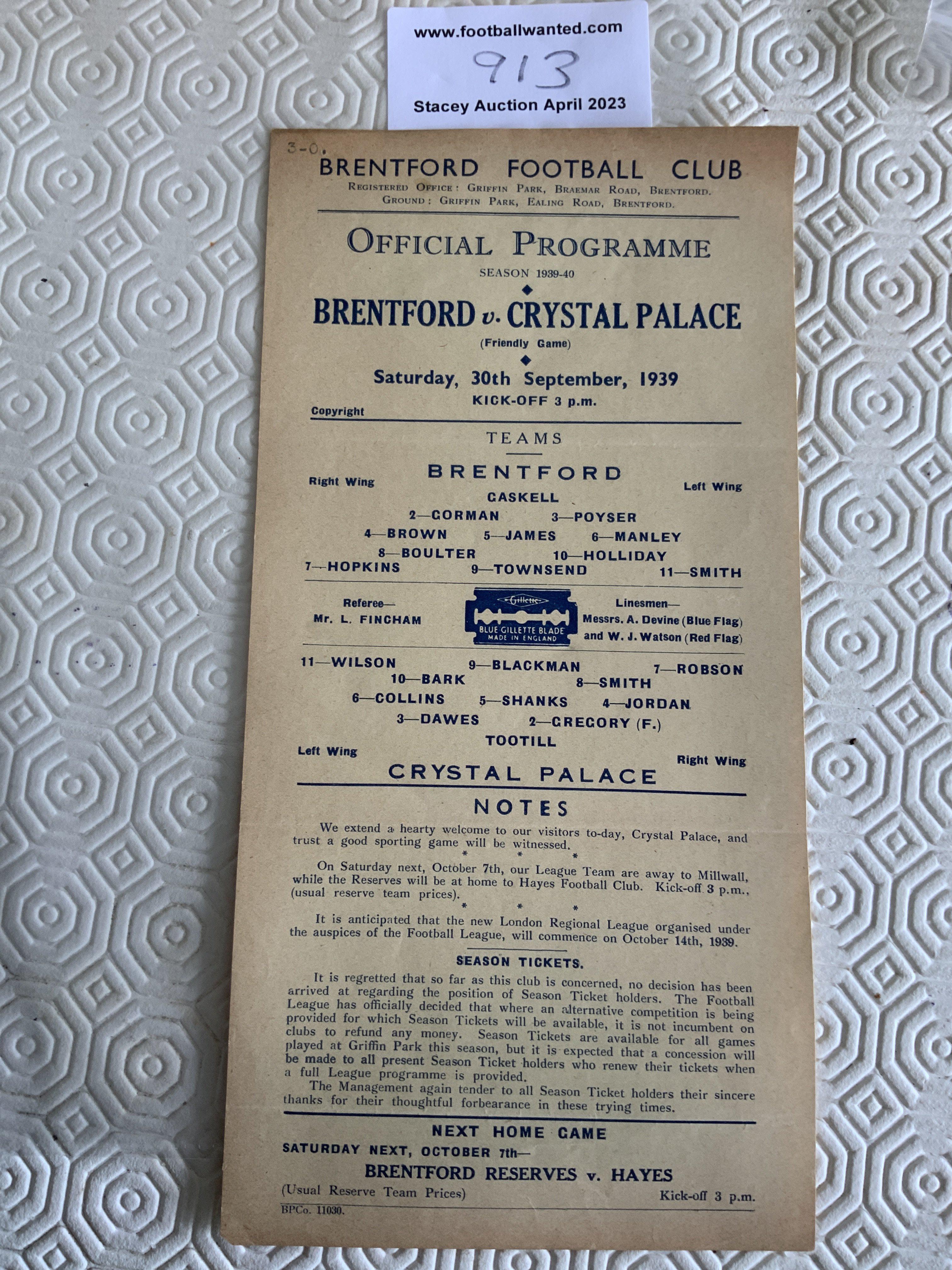 39/40 Brentford v Crystal Palace Football Programme: Excellent condition friendly match single sheet with no team changes. Dated 30 9 1939.