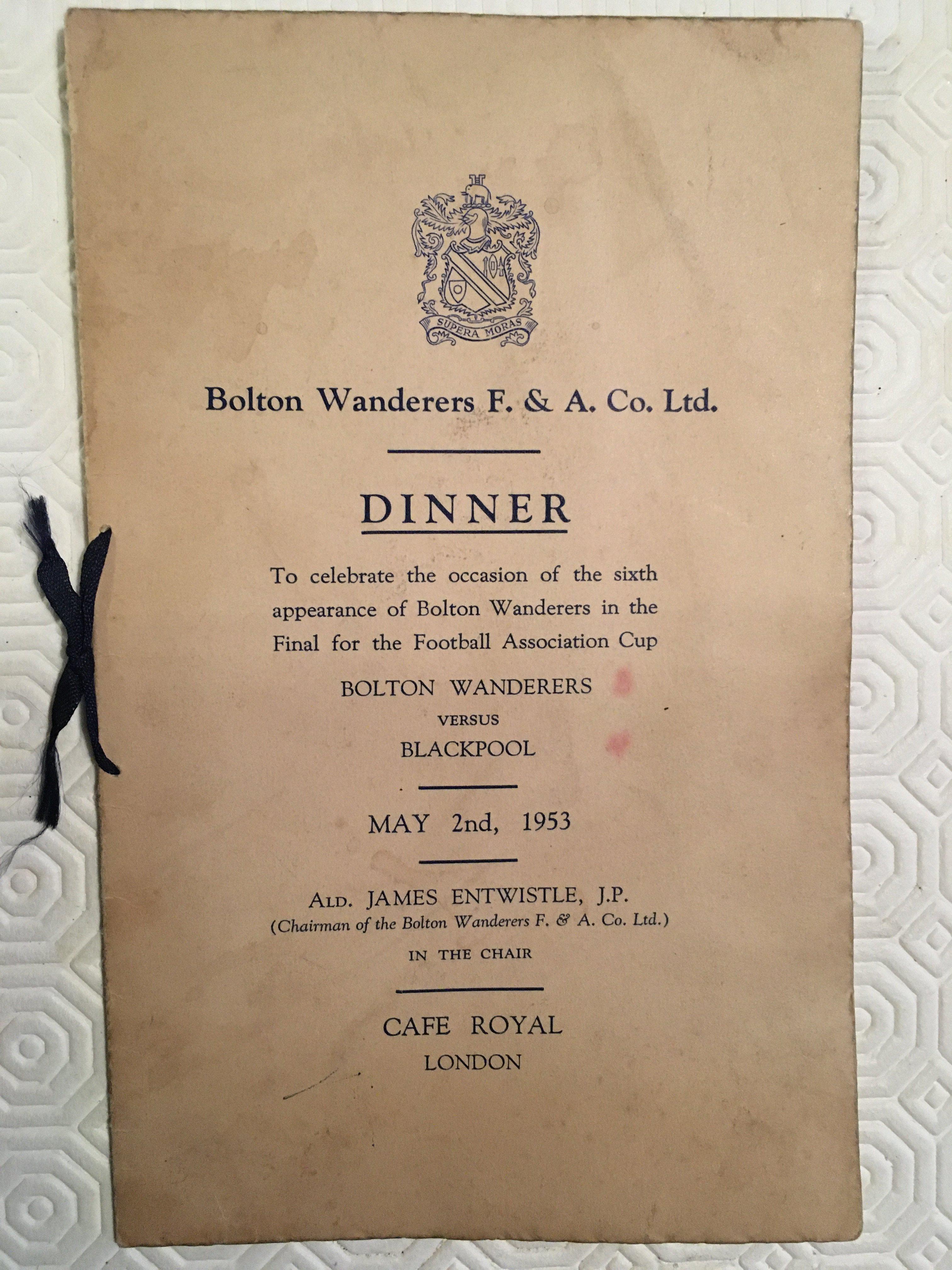 1953 FA Cup Final Signed Football Menu: Famous Blackpool v Bolton final. Bolton dinner menu the former property of Harry Greenhalgh the 1926 FA Cup winning Bolton player. Signed by all 11 that played for Bolton v Blackpool including Nat Lofthouse. The address of Harry is written to rear who was a guest.