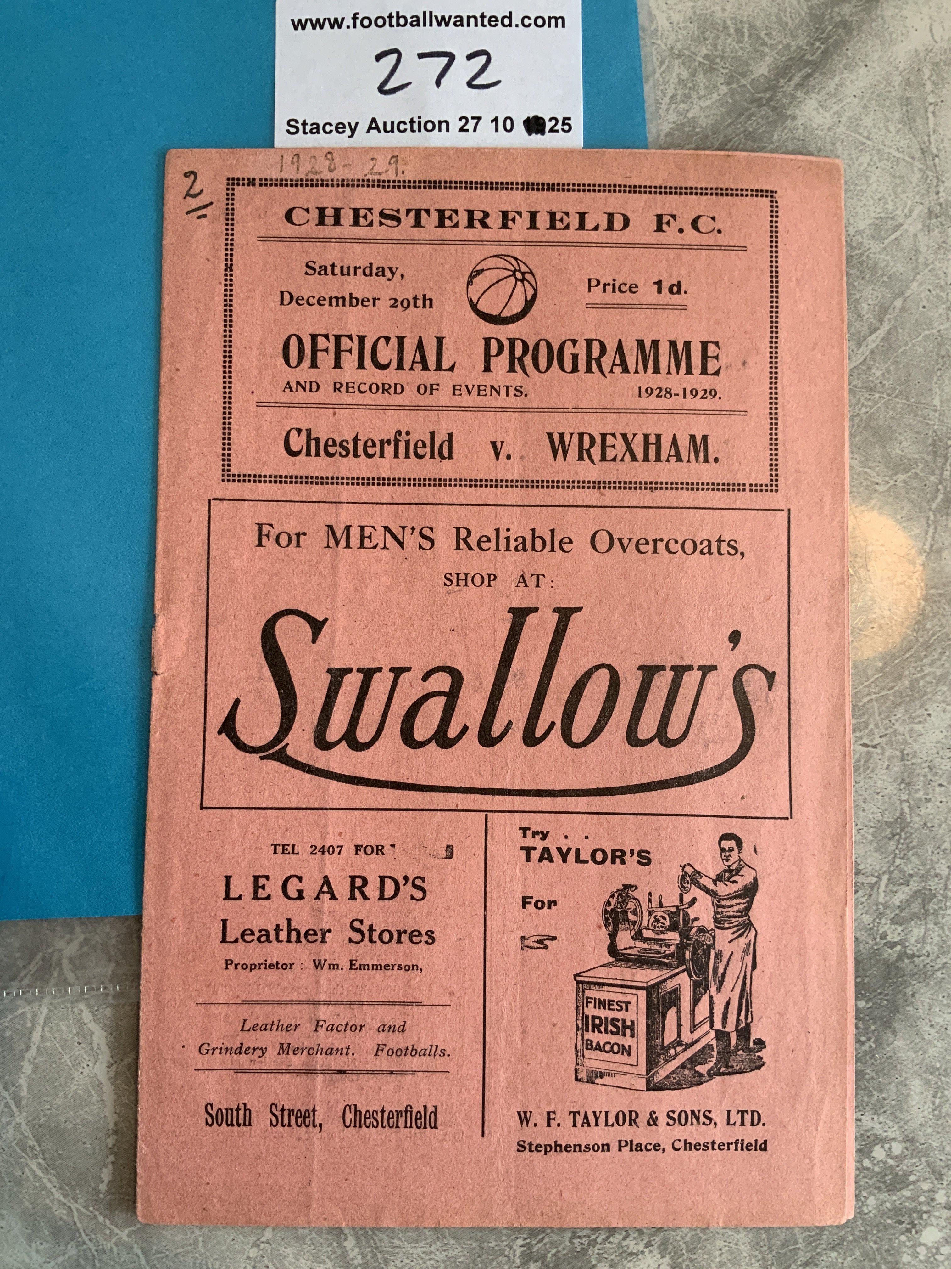 1928 - 1929 Chesterfield v Wrexham Football Programme: Good condition division 3 league match with no team changes. Ticks and numbers to team page inside. Number to cover.
