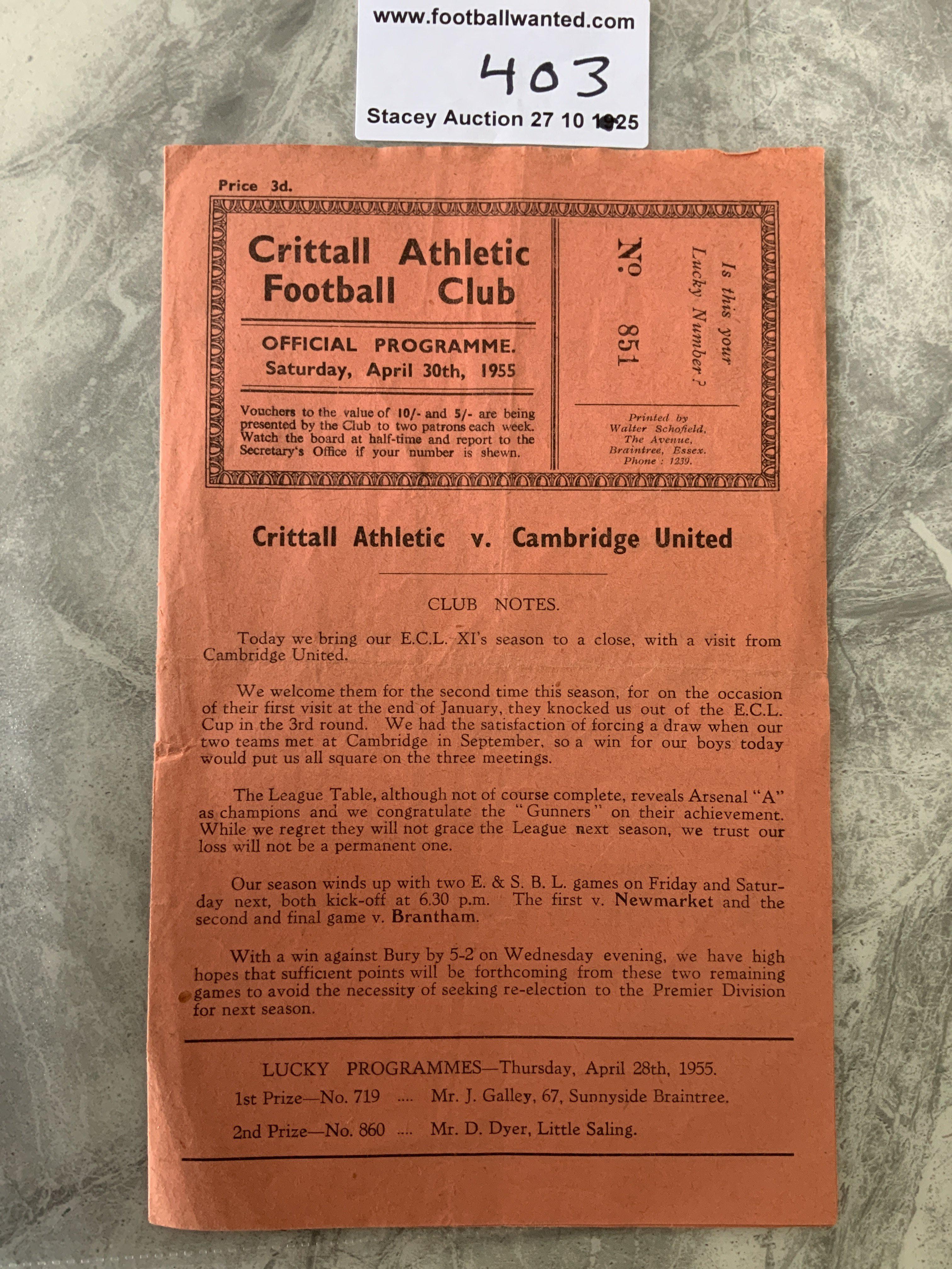 54/55 Crittall v Cambridge United Football Programme: Eastern Counties League with no team changes dated 30 4 1955. Very good with score and scorers noted.