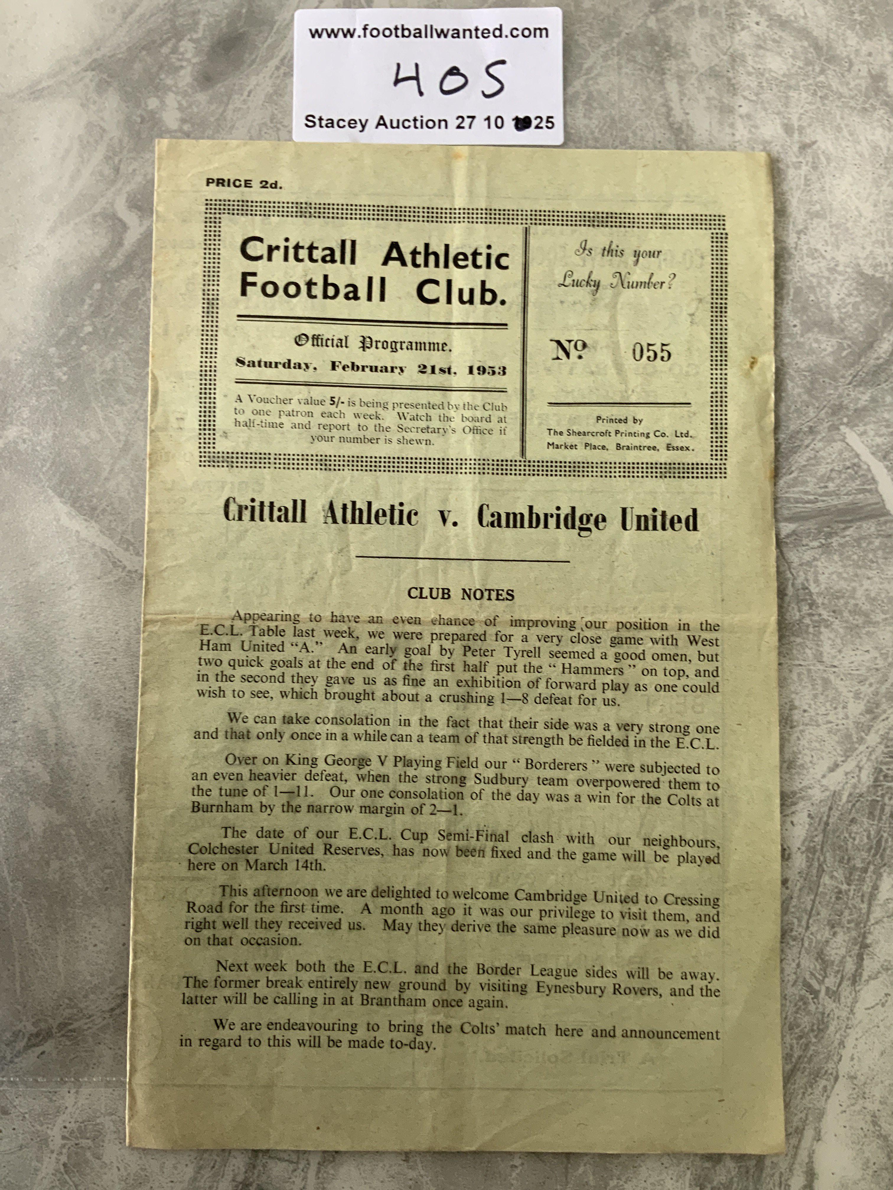 52/53 Crittall v Cambridge United Football Programme: Eastern Counties League match with team changes dated 21 2 1953. Good with fold.