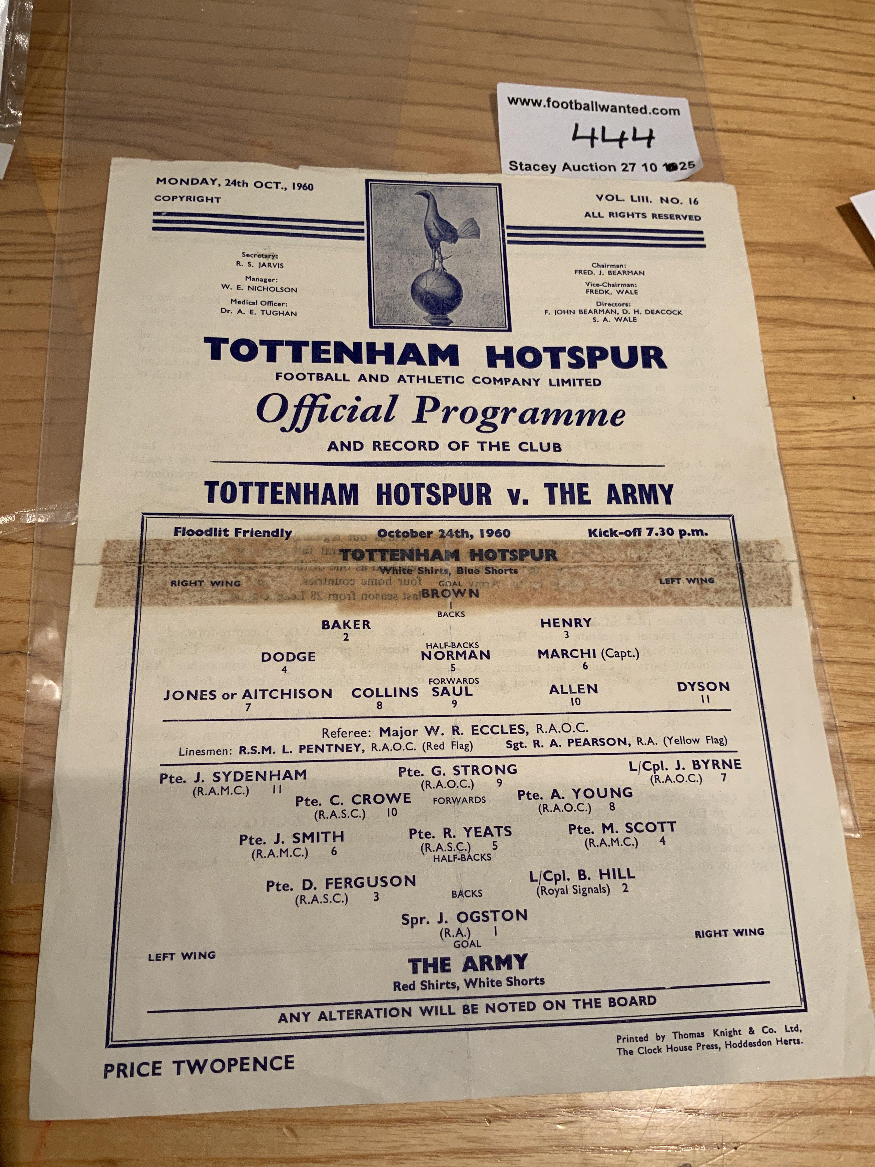 60/61 Tottenham v The Army Football Programme: Harder to obtain friendly from Spurs double season. Sellotape mark along centre. No team changes. Instructions to sell.