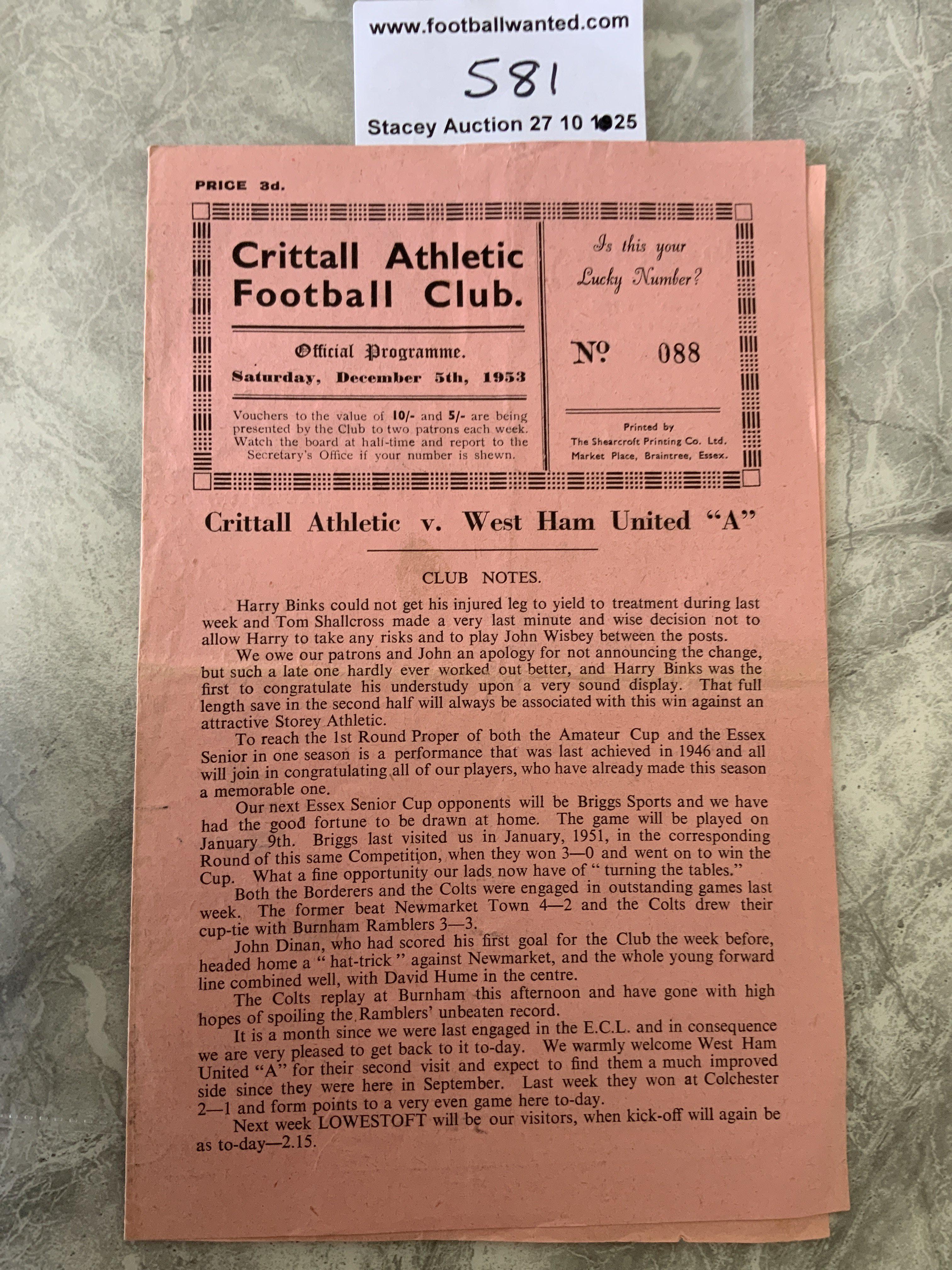 53/54 Crittall v West Ham A Football Programme: Eastern Counties League match with team changes dated 5 12 1953. Good with folding.