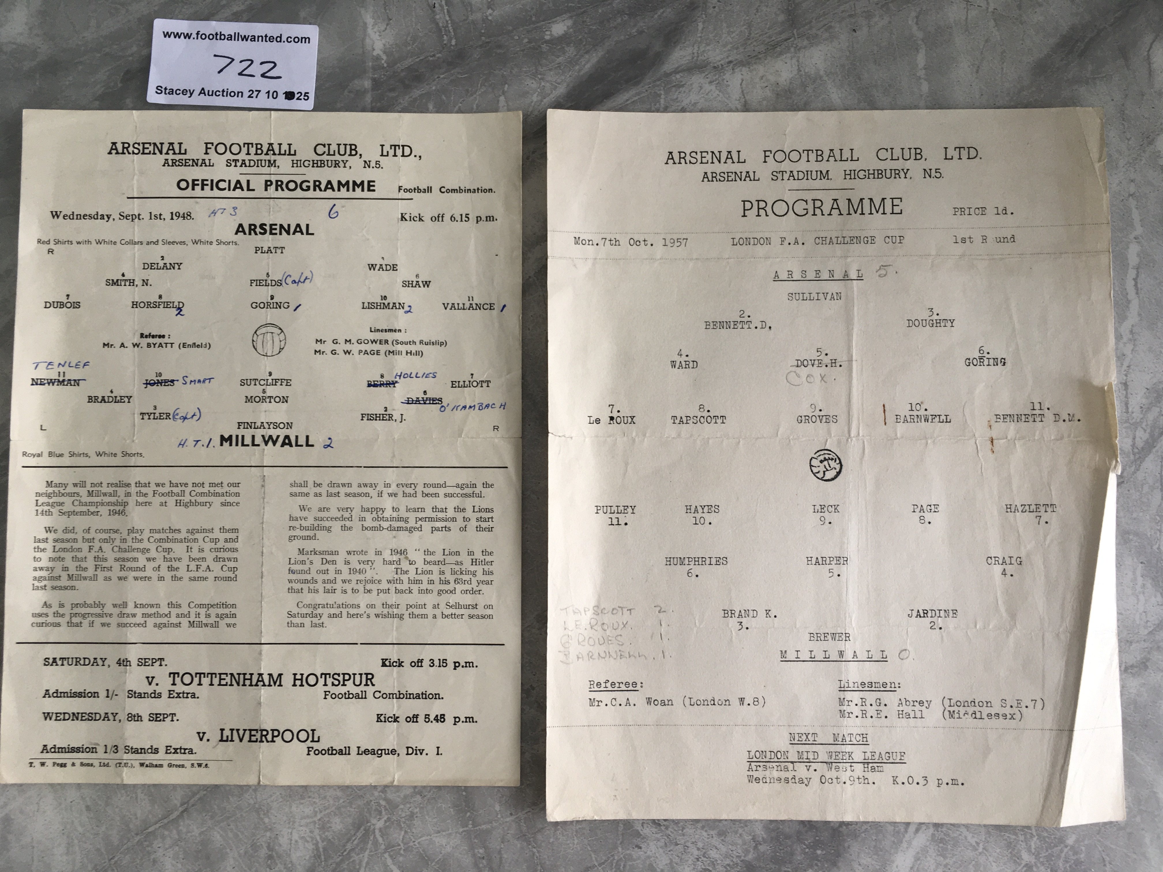 Arsenal v Millwall Single Sheet Football Programmes: 48/49 Football Combination and 57/58 London FA Cup. Both have writing and a small tear. (2)