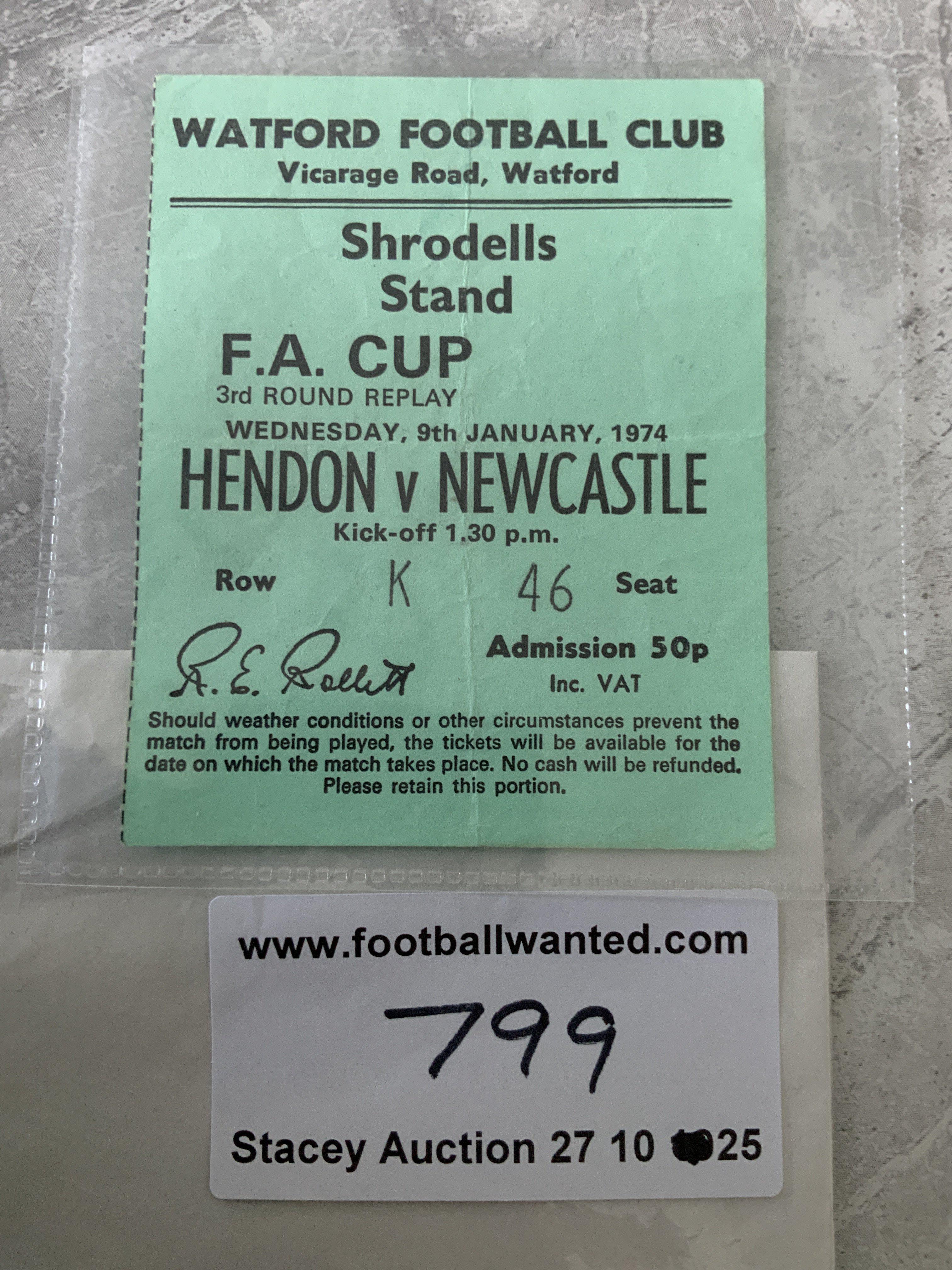 1974 Hendon v Newcastle United FA Cup Replay Football Ticket: Played at Watford after a draw at St James Park. Newcastle went on to the FA Cup final. Good with folding.