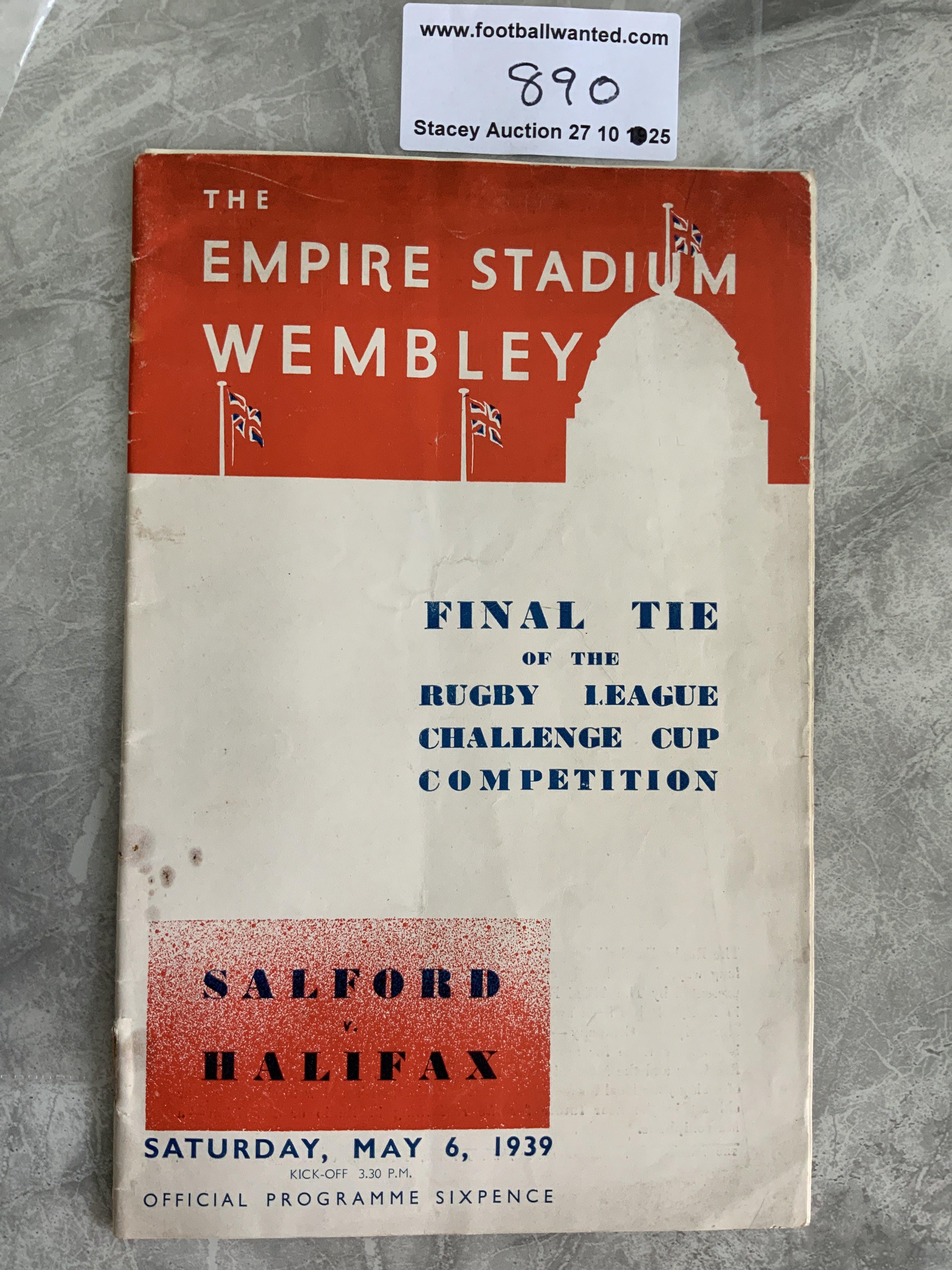 1939 Rugby League Cup Final Football Programme: Salford v Halifax played at Wembley in good condition with no team changes. Similar style to FA Cup final programme of same season. Ex rusty staples have left a hole where they used to be.